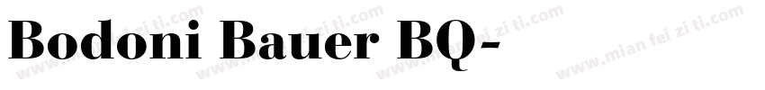 Bodoni Bauer BQ字体转换